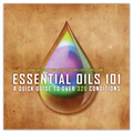 Essential Oils 101 Quick Guide Booklet