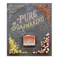 Pure Soapmaking