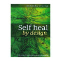 Self Heal by Design