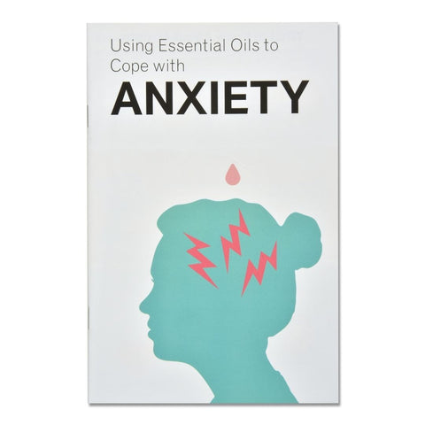 Using Essential Oils to Cope with Anxiety Booklet